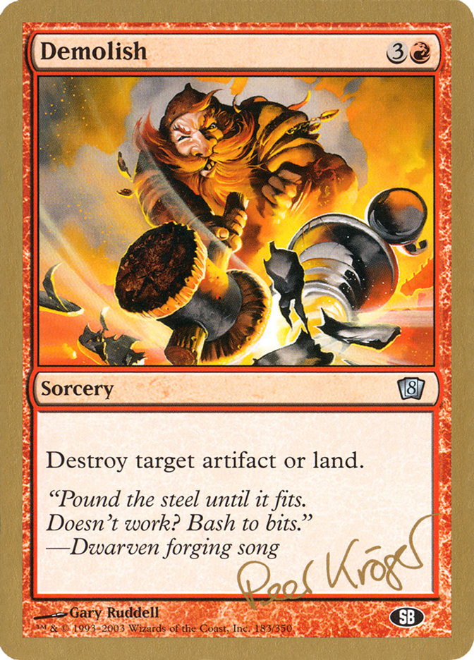 Demolish (Peer Kroger) (SB) [World Championship Decks 2003] | Black Swamp Games