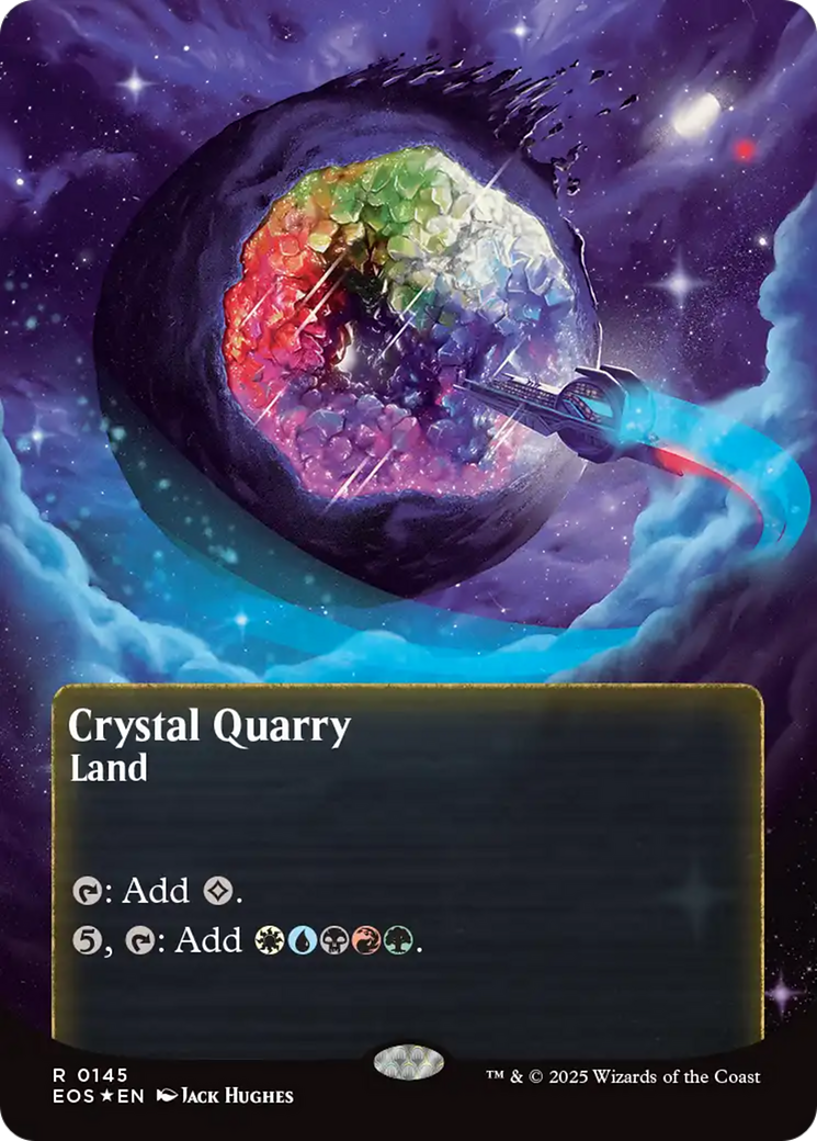 Crystal Quarry (0145) (Borderless) (Galaxy Foil) [Edge of Eternities: Stellar Sights] | Black Swamp Games