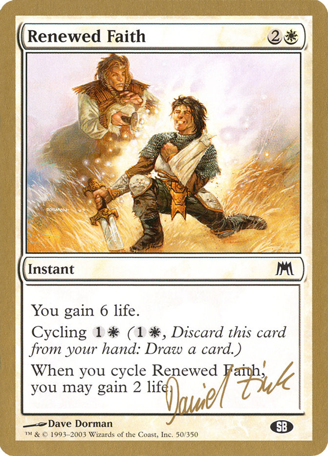 Renewed Faith (Daniel Zink) (SB) [World Championship Decks 2003] | Black Swamp Games