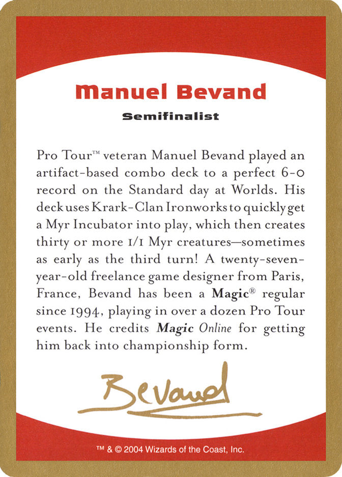 Manuel Bevand Bio [World Championship Decks 2004] | Black Swamp Games