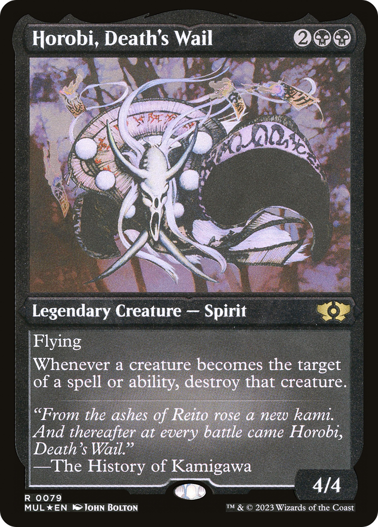 Horobi, Death's Wail (Foil Etched) [Multiverse Legends] | Black Swamp Games