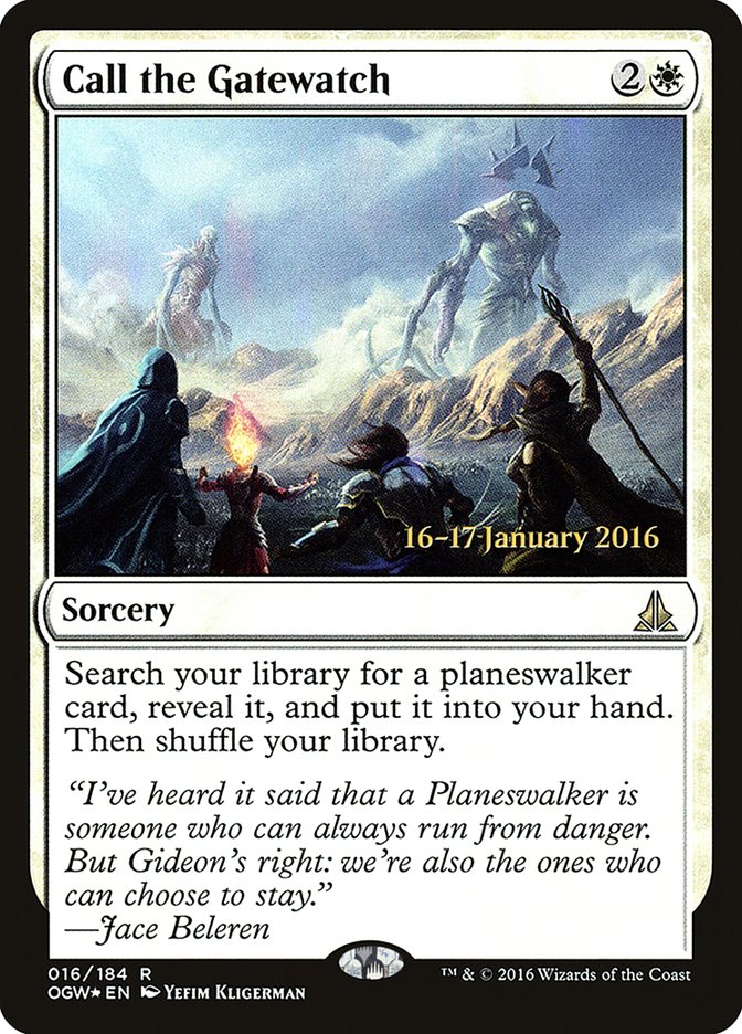Call the Gatewatch [Oath of the Gatewatch Prerelease Promos] | Black Swamp Games