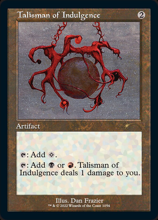 Talisman of Indulgence (Foil Etched) [Secret Lair Drop Series] | Black Swamp Games