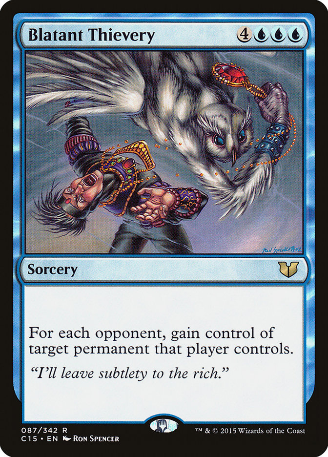 Blatant Thievery [Commander 2015] | Black Swamp Games