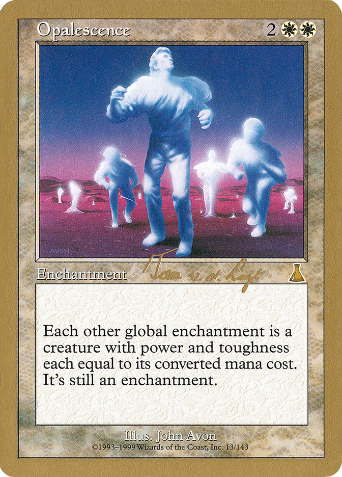 Opalescence (Tom van de Logt) [World Championship Decks 2000] | Black Swamp Games