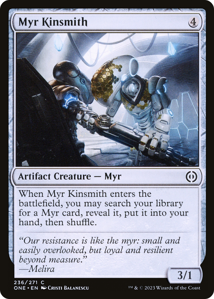Myr Kinsmith [Phyrexia: All Will Be One] | Black Swamp Games