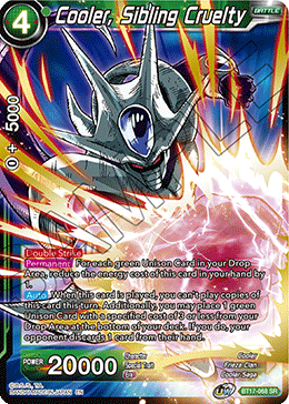 Cooler, Sibling Cruelty (BT17-068) [Ultimate Squad] | Black Swamp Games