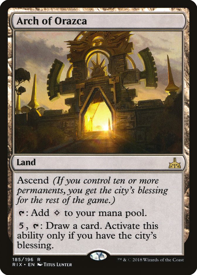 Arch of Orazca [Rivals of Ixalan] | Black Swamp Games