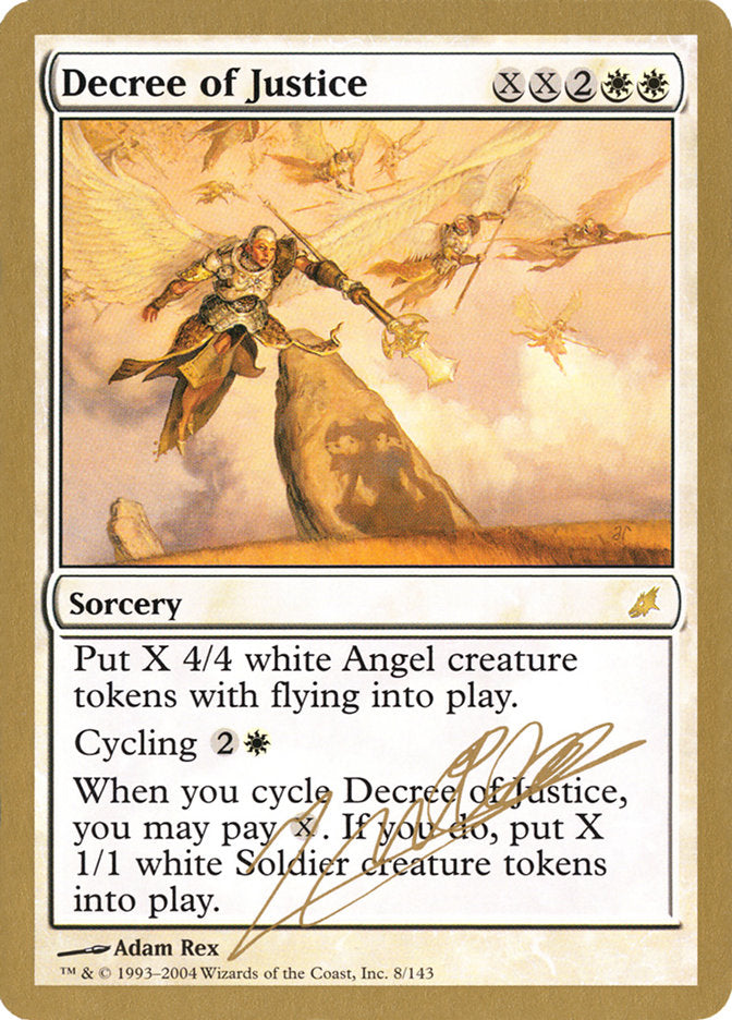 Decree of Justice (Julien Nuijten) [World Championship Decks 2004] | Black Swamp Games