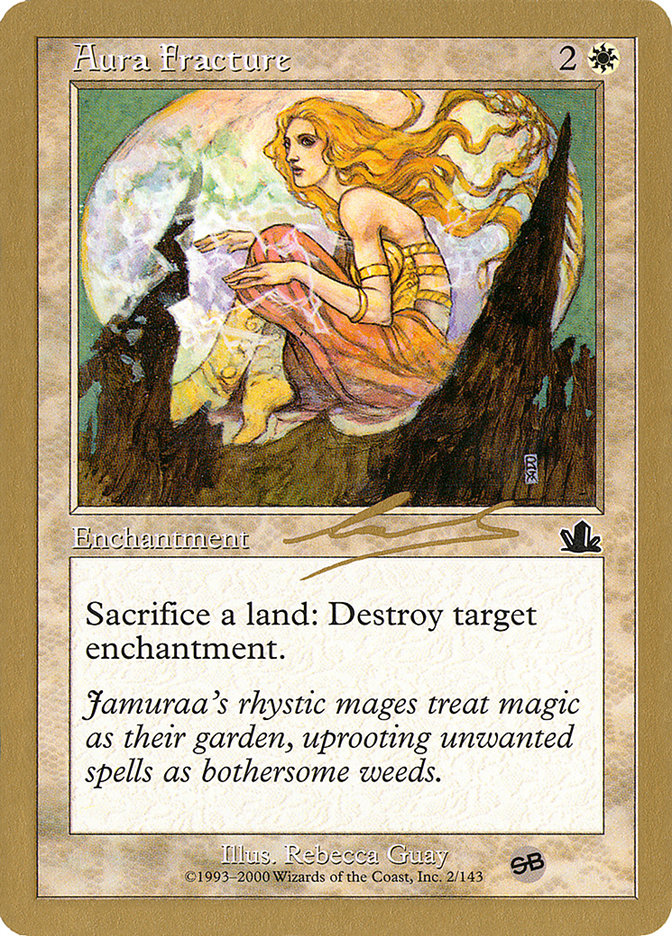 Aura Fracture (Nicolas Labarre) (SB) [World Championship Decks 2000] | Black Swamp Games