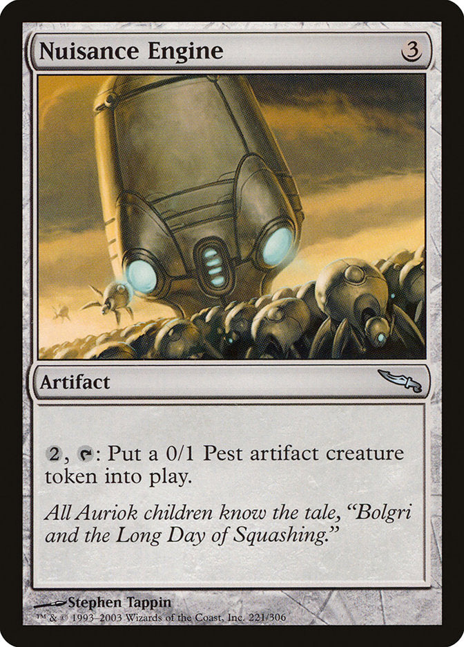 Nuisance Engine [Mirrodin] | Black Swamp Games
