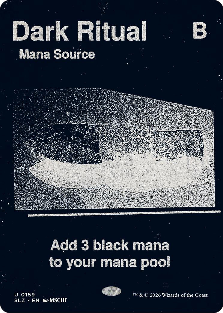 Dark Ritual (0159) [Secret Lair x MSCHF: The Zeta Set] | Black Swamp Games