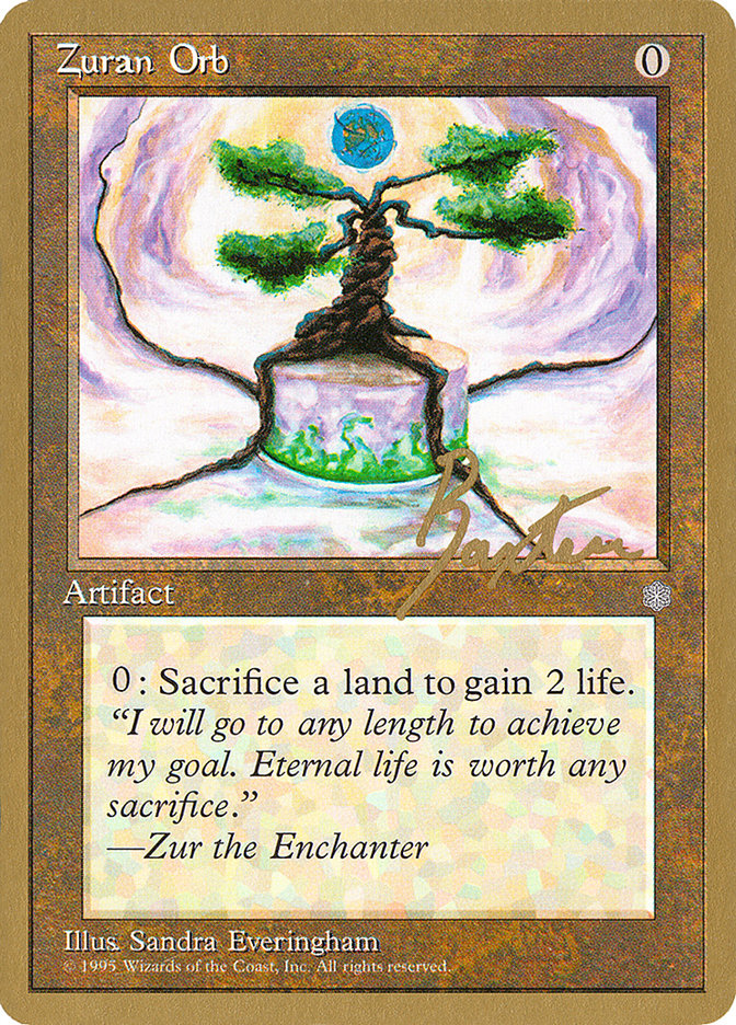 Zuran Orb (George Baxter) [Pro Tour Collector Set] | Black Swamp Games
