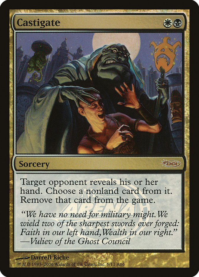 Castigate [Arena League 2006] | Black Swamp Games