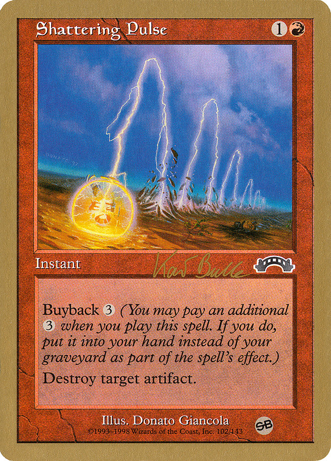 Shattering Pulse (Kai Budde) [World Championship Decks 1999] | Black Swamp Games