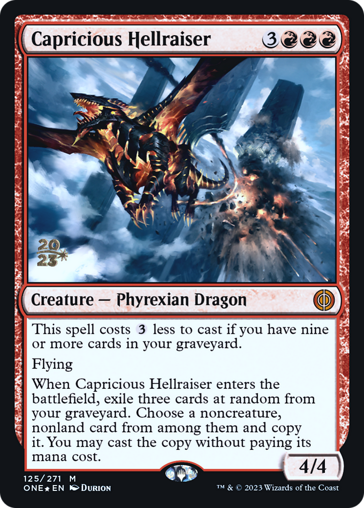 Capricious Hellraiser [Phyrexia: All Will Be One Prerelease Promos] | Black Swamp Games