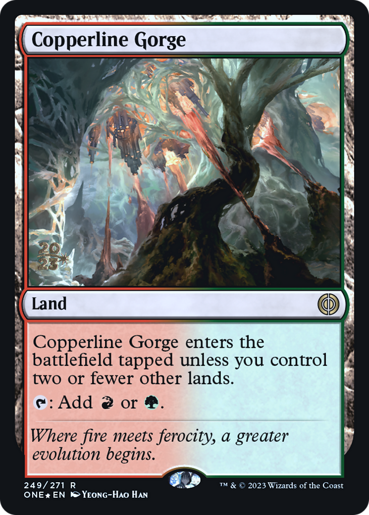 Copperline Gorge [Phyrexia: All Will Be One Prerelease Promos] | Black Swamp Games