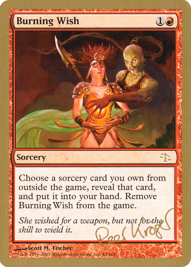 Burning Wish (Peer Kroger) [World Championship Decks 2003] | Black Swamp Games