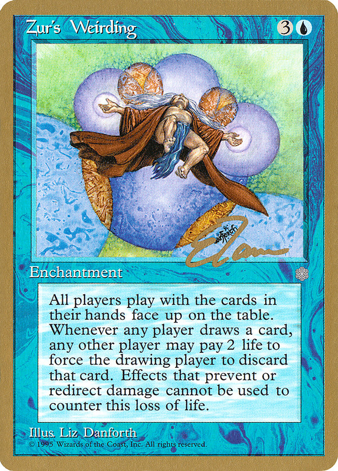 Zur's Weirding (Eric Tam) [Pro Tour Collector Set] | Black Swamp Games