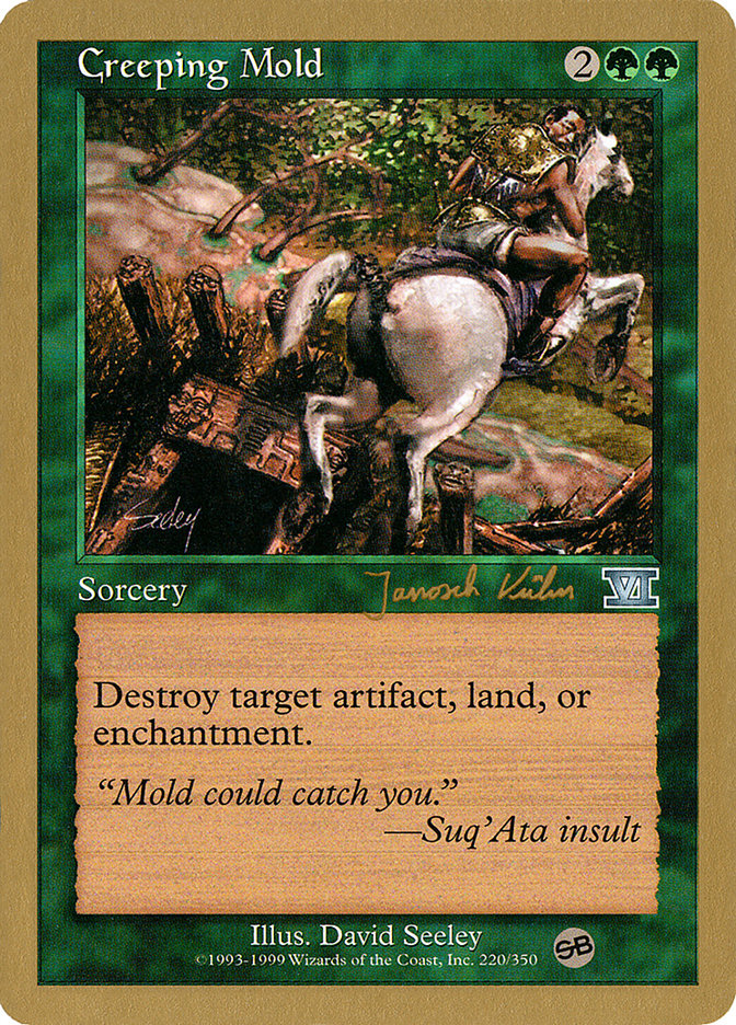 Creeping Mold (Janosch Kuhn) (SB) [World Championship Decks 2000] | Black Swamp Games