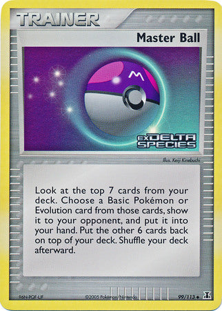 Master Ball (99/113) (Stamped) [EX: Delta Species] | Black Swamp Games