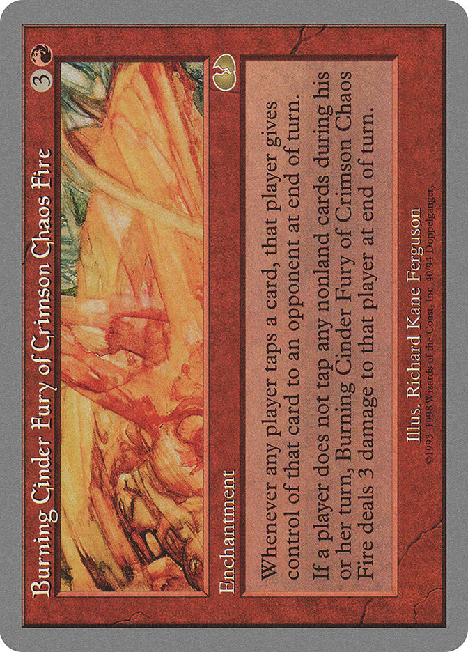 Burning Cinder Fury of Crimson Chaos Fire [Unglued] | Black Swamp Games