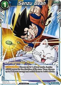 Senzu Bean (Championship Final 2019) (BT1-053) [Tournament Promotion Cards] | Black Swamp Games