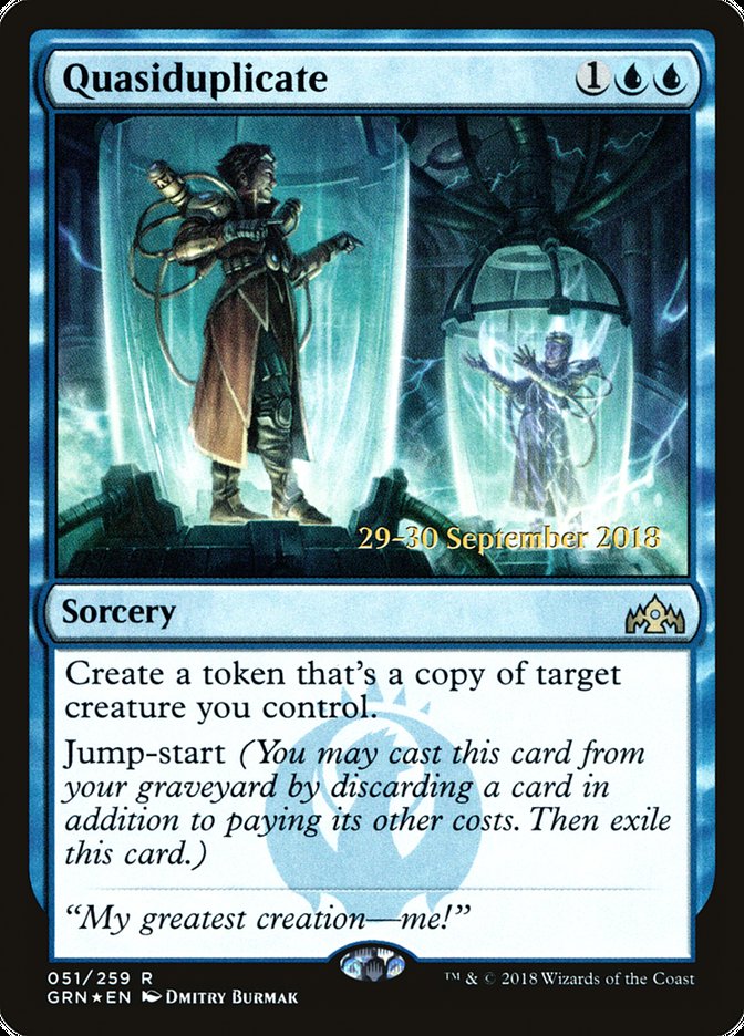 Quasiduplicate [Guilds of Ravnica Prerelease Promos] | Black Swamp Games