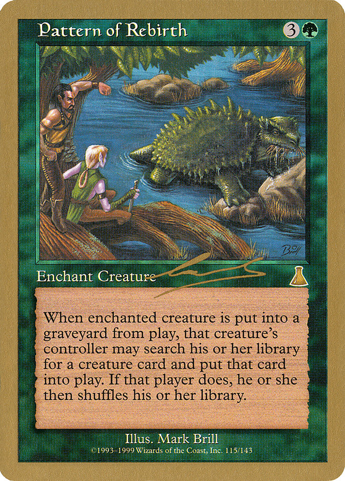 Pattern of Rebirth (Nicolas Labarre) [World Championship Decks 2000] | Black Swamp Games