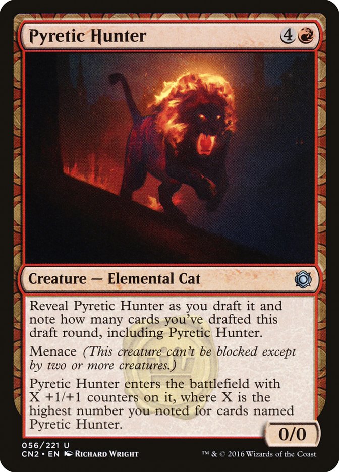 Pyretic Hunter [Conspiracy: Take the Crown] | Black Swamp Games