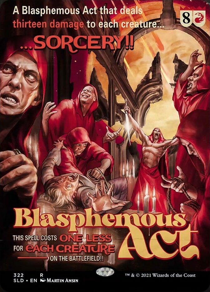 Blasphemous Act [Secret Lair Drop Series] | Black Swamp Games