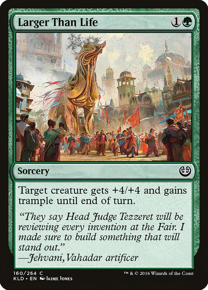 Larger Than Life [Kaladesh] | Black Swamp Games