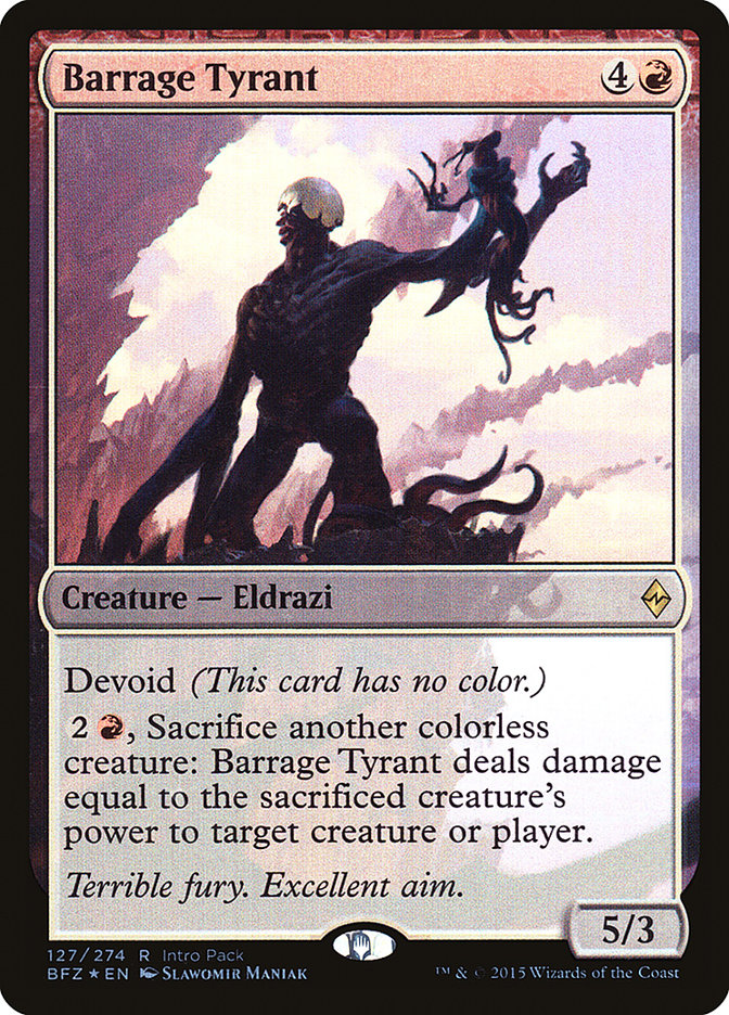 Barrage Tyrant (Intro Pack) [Battle for Zendikar Promos] | Black Swamp Games