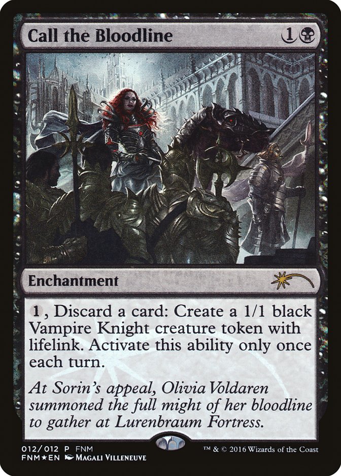 Call the Bloodline [Friday Night Magic 2016] | Black Swamp Games