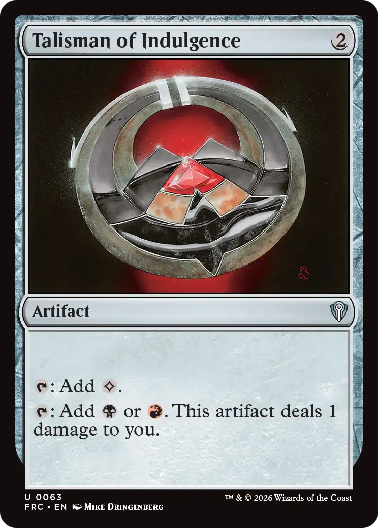 Talisman of Indulgence [Reality Fracture Commander] | Black Swamp Games