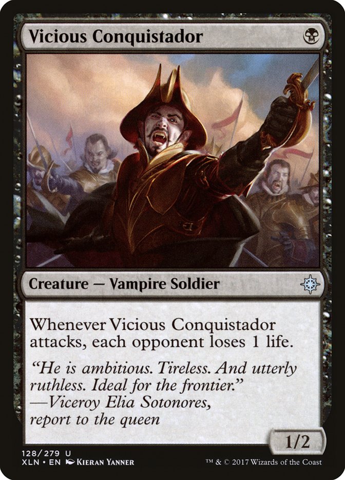 Vicious Conquistador [Ixalan] | Black Swamp Games