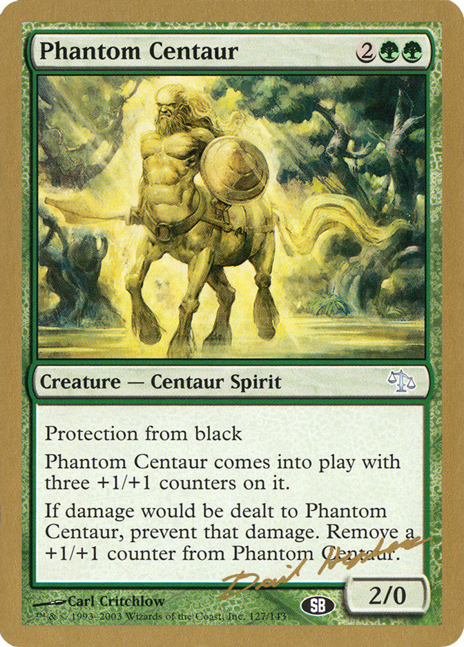 Phantom Centaur (Dave Humpherys) (SB) [World Championship Decks 2003] | Black Swamp Games