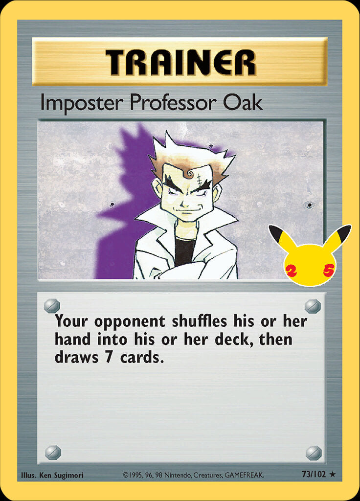 Imposter Professor Oak (73/102) [Celebrations: 25th Anniversary - Classic Collection] | Black Swamp Games
