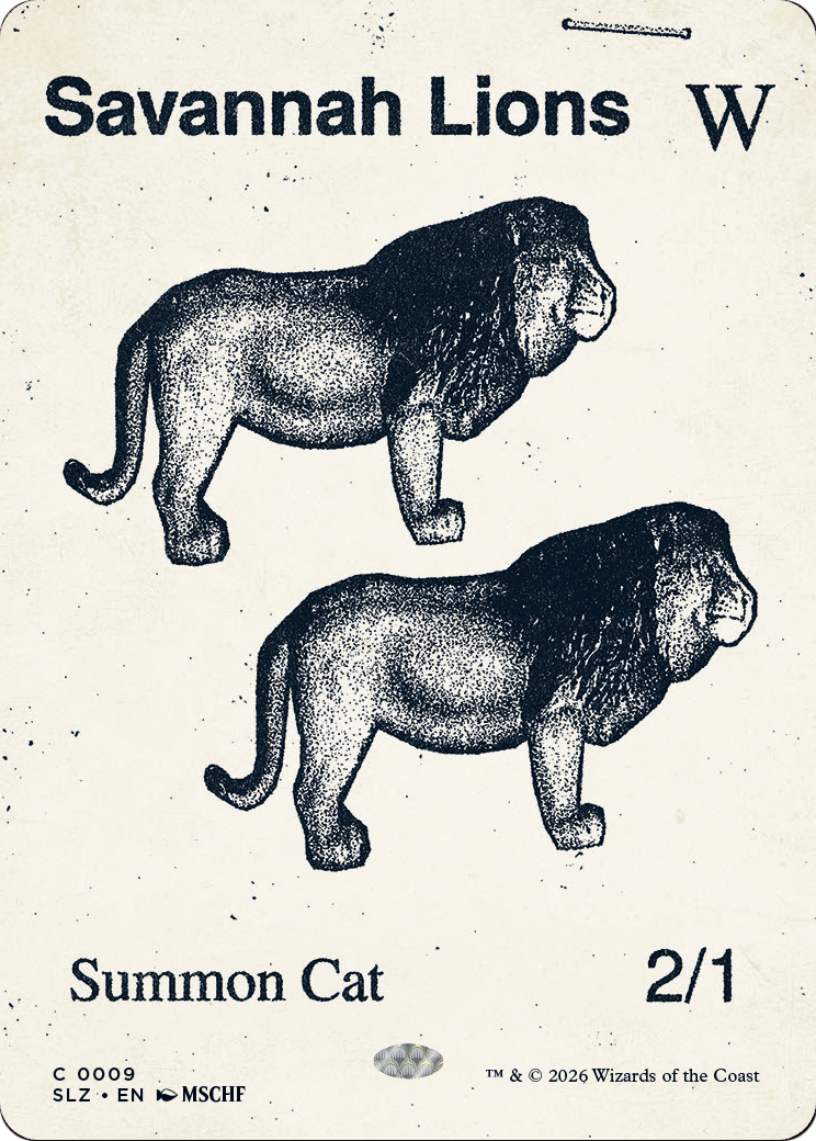 Savannah Lions (0009) [Secret Lair x MSCHF: The Zeta Set] | Black Swamp Games