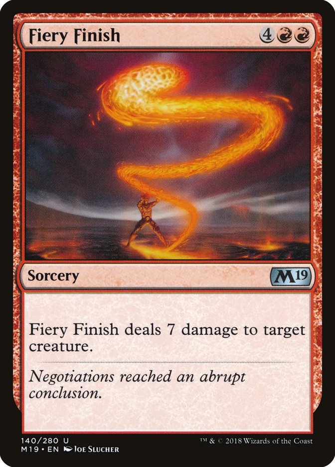 Fiery Finish [Core Set 2019] | Black Swamp Games