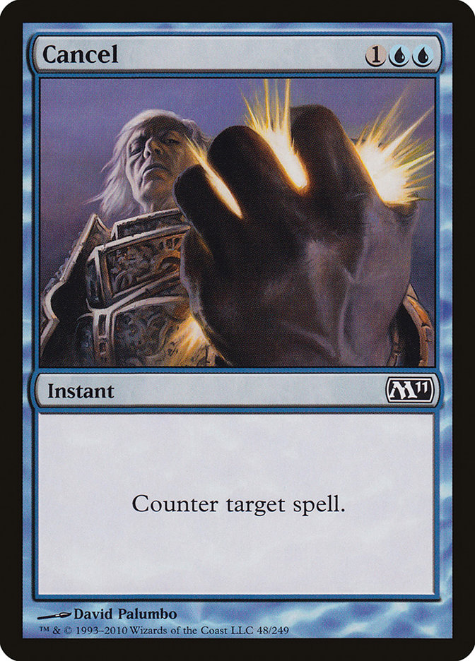 Cancel [Magic 2011] | Black Swamp Games