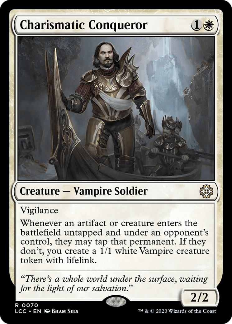Charismatic Conqueror [The Lost Caverns of Ixalan Commander] | Black Swamp Games