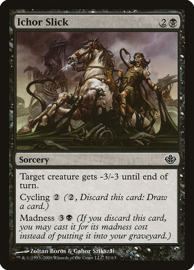 Ichor Slick [Duel Decks: Garruk vs. Liliana] | Black Swamp Games