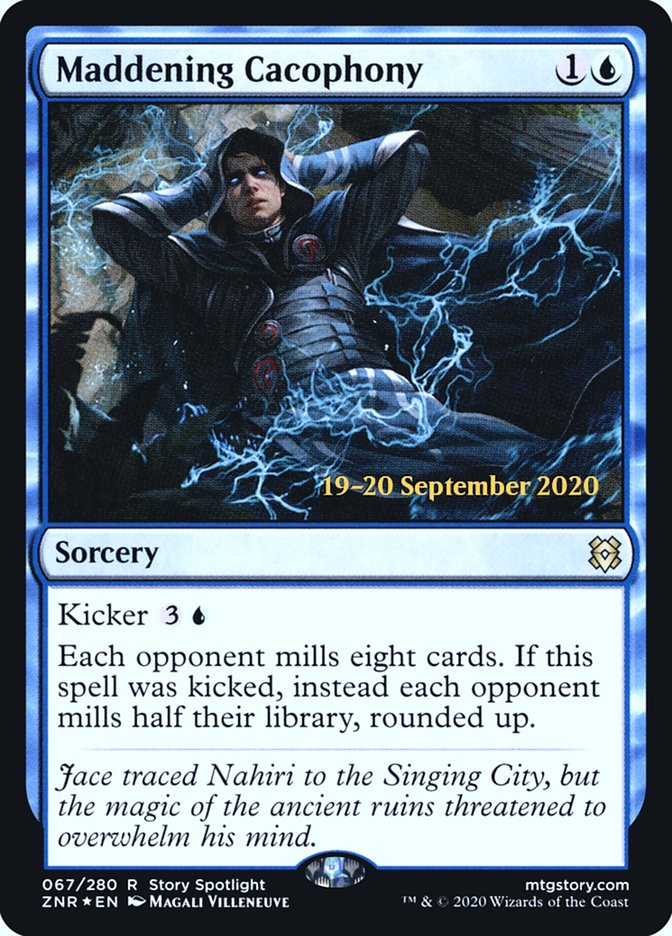 Maddening Cacophony [Zendikar Rising Prerelease Promos] | Black Swamp Games