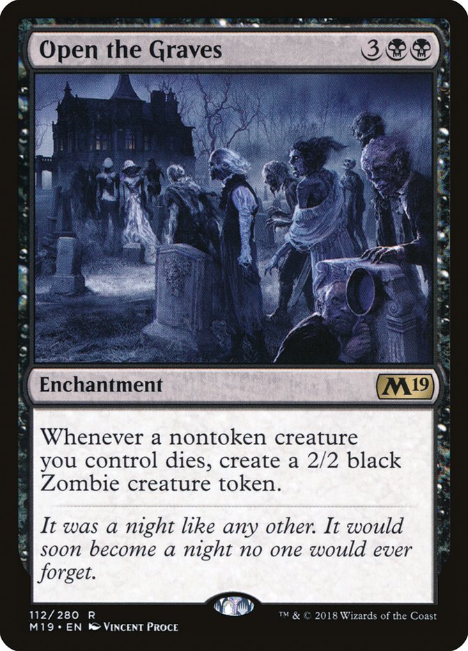 Open the Graves [Core Set 2019] | Black Swamp Games