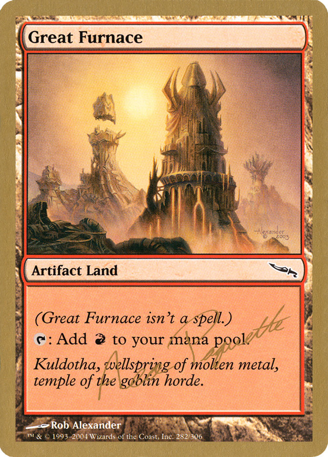 Great Furnace (Aeo Paquette) [World Championship Decks 2004] | Black Swamp Games