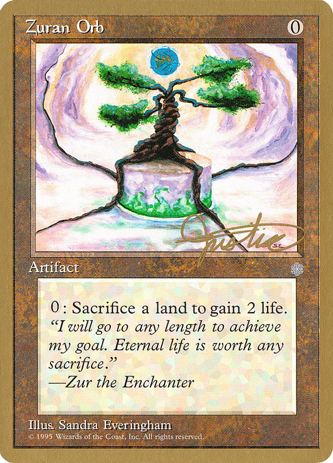 Zuran Orb (Mark Justice) [Pro Tour Collector Set] | Black Swamp Games