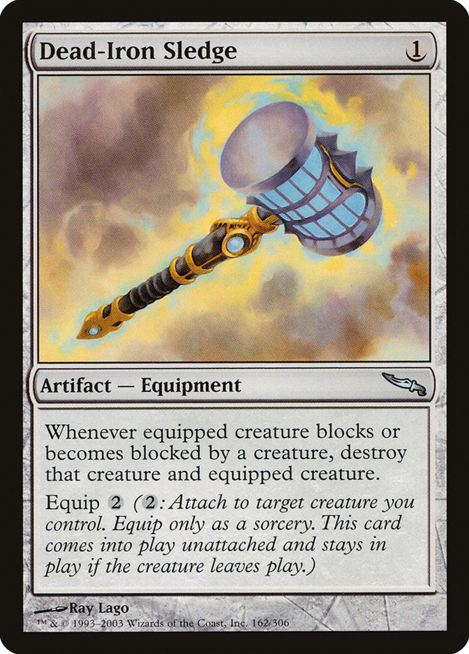 Dead-Iron Sledge [Mirrodin] | Black Swamp Games