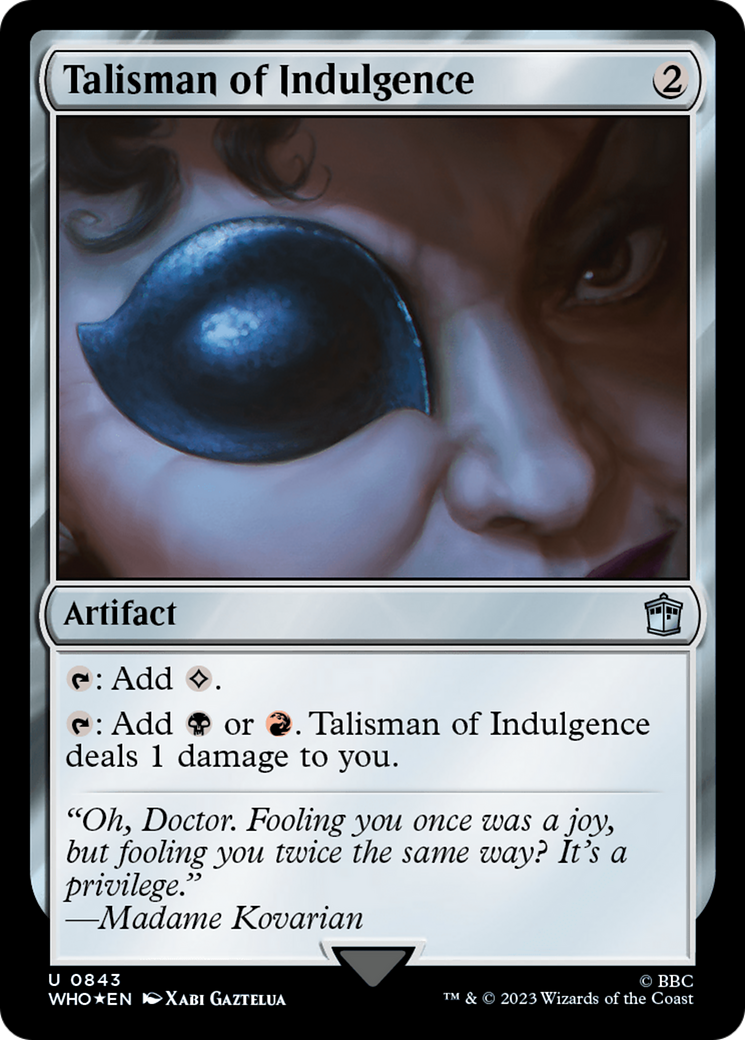 Talisman of Indulgence (Surge Foil) [Doctor Who] | Black Swamp Games