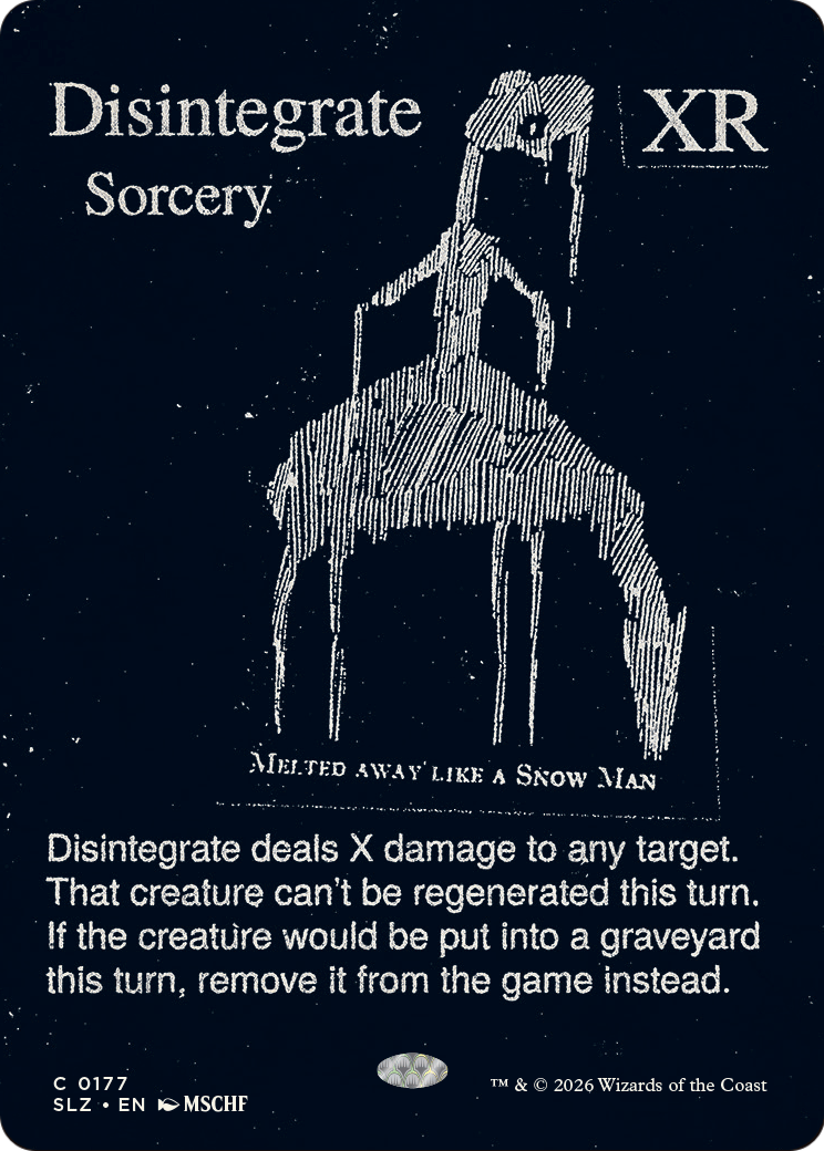 Disintegrate (0177) [Secret Lair x MSCHF: The Zeta Set] | Black Swamp Games